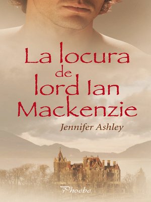 cover image of La locura de lord Ian Mackenzie